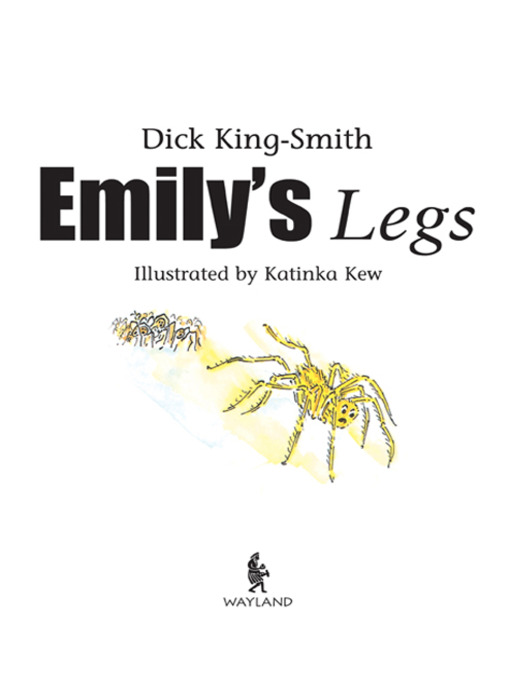 Title details for Emily's Legs by Dick King-Smith - Available